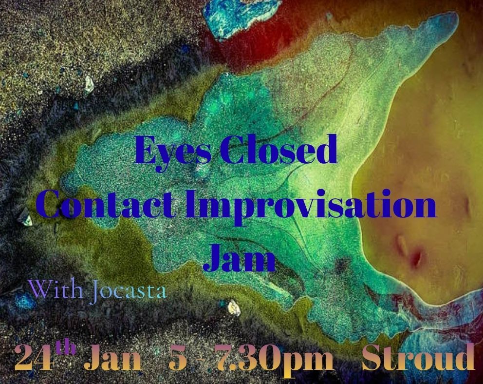 EYES CLOSED CONTACT IMPROVISATION JAM
